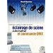 Eclairage de sc�ne et commande DMX (avec CD-Rom)