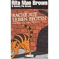 Rache auf leisen Pfoten: Ein Fall f�r Mrs. Murphy (Ein Mrs.-Murphy-Krimi)