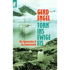 T�rn ins ewige Eis. Mit Sposmoker II im S�datlantik.