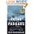 Fatal Passage: The Story of John Rae, the Arctic Hero Time Forgot