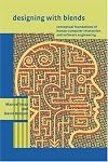 Designing with Blends: Conceptual Foundations of Human-Computer Interaction and Software Engineering