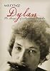 Writing Dylan: The Songs of a Lonesome Traveler
