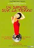 A Saturday on Earth ( Un Samedi Sur La Terre ) [ English subtitles ]