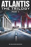 Atlantis the Trilogy: Part I