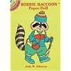 Robbie Raccoon Paper Doll (Dover Little Activity Books Paper Dolls)