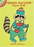 Robbie Raccoon Paper Doll (Dover Little Activity Books)