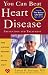 Search : You Can Beat Heart Disease : Prevention and Treatment