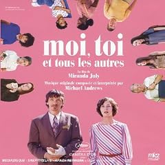 Moi, toi et tous les autres (Miranda July)