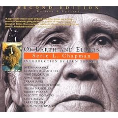 Of Earth and Elders: Visions and Voices from Native America