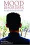 Mood Disorders: Recognition and Treatment