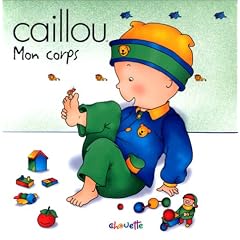 Caillou, mon corps