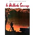 La Ballade Sauvage