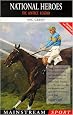 National Heroes: The Aintree Legend (Mainstream Sport)