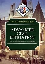 Advanced Civil Litigation Professional Negligence in Practice 2000 (Blackstone Bar Manual)