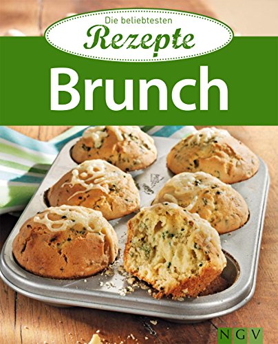 Brunch: Die beliebtesten Rezepte (German Edition)