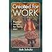 Created for Work: Practical Insights for Young Men