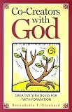 Co-Creators with God: Creative Strategies for Faith Formation