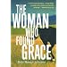 The Woman Who Found Grace: A Cordelia Morgan Mystery