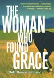 The Woman Who Found Grace: A Cordelia Morgan Mystery (Cordelia Morgan Mysteries)