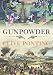 Gunpowder: The Story