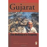 gujarat the making of a tragedy