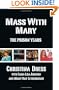 Mass with Mary: The Prison Years
