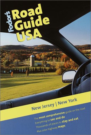 City Travel Guides Discounted  Books : Fodor's Road Guide USA: New Jersey, New York, 1st Edition