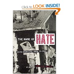 In the Name of Hate: Understanding Hate Crimes