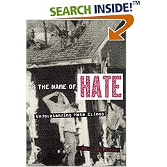 In the Name of Hate: Understanding Hate Crimes