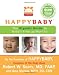 HappyBaby: The Organic Guide to Baby's First 24 Months