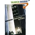 Historians in Public: The Practice of American History, 1890-1970 by Ian Tyrrell