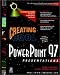 Creating Cool PowerPoint 97 Presentations