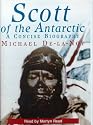 Scott of the Antarctic: A Concise Biography (Isis)