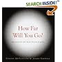 How Far Will You Go?: Questions to Test Your Limits