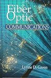 Fiber Optic Communications Lynne D. Green