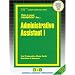 Administrative Assistant, One (Career Examination Passbooks)