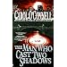 The Man Who Cast Two Shadows (Kathleen Mallory Novels)