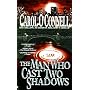 The Man Who Cast Two Shadows (Kathleen Mallory Novels)
