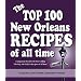 The Top 100 New Orleans Recipes of All Time