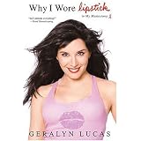 Why I Wore Lipstick: To My Mastectomy
