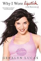 Why I Wore Lipstick: To My Mastectomy