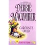 Caroline's Child (Heart Of Texas, No. 3)