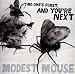 Modest Mouse - No One's First & You're Next (Dli) (Ogv) [Vinilo]