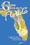 Roadside Geology of Florida (Roadside Geology Series)