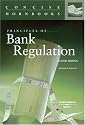 Principles of Bank Regulation (Hornbook Series Student Edition)