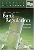 Principles of Bank Regulation (Hornbook Series Student Edition)