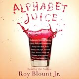 Alphabet Juice (Unabridged)