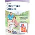 Cardiac Catheterization, Understanding (Spanish) by 