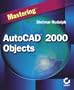 Mastering Autocad 2000 Objects