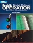 Realistic Model Railroad Operation: H...